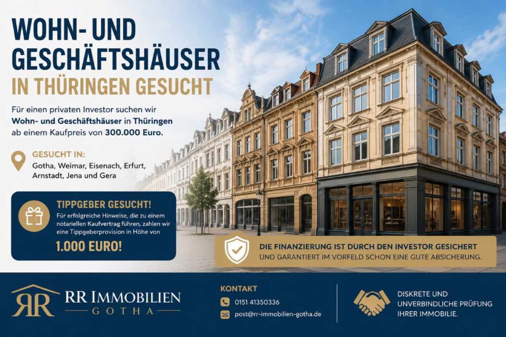 Wohn- und Geschäftshäuser in Thüringen gesucht